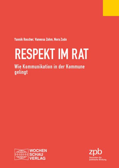 Roscher/Zohm/Zado: Respekt im Rat Roscher/Zohm/Zado: Respekt im Rat