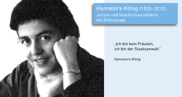 Hannelore König (1925-2012) © Haus der Geschichte Baden-Württemberg